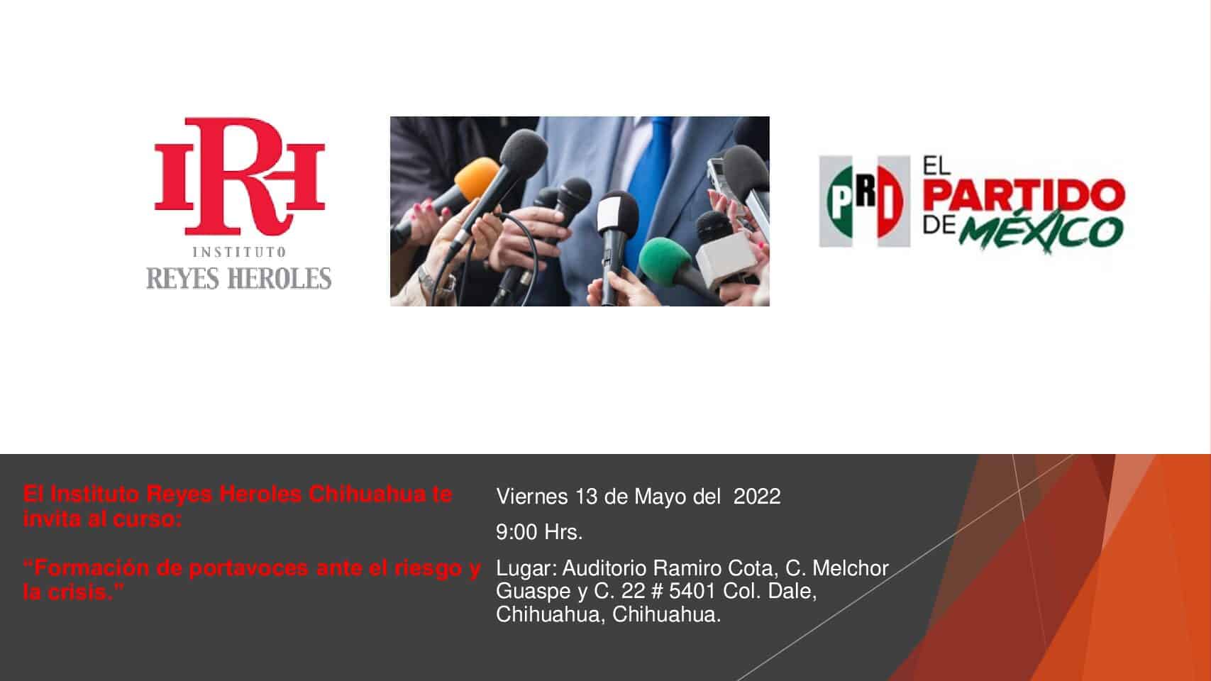 El Instituto Reyes Heroles invita a todos los simpatizantes y militantes priístas al curso “Formación de portavoces ante el riesgo y la crisis”