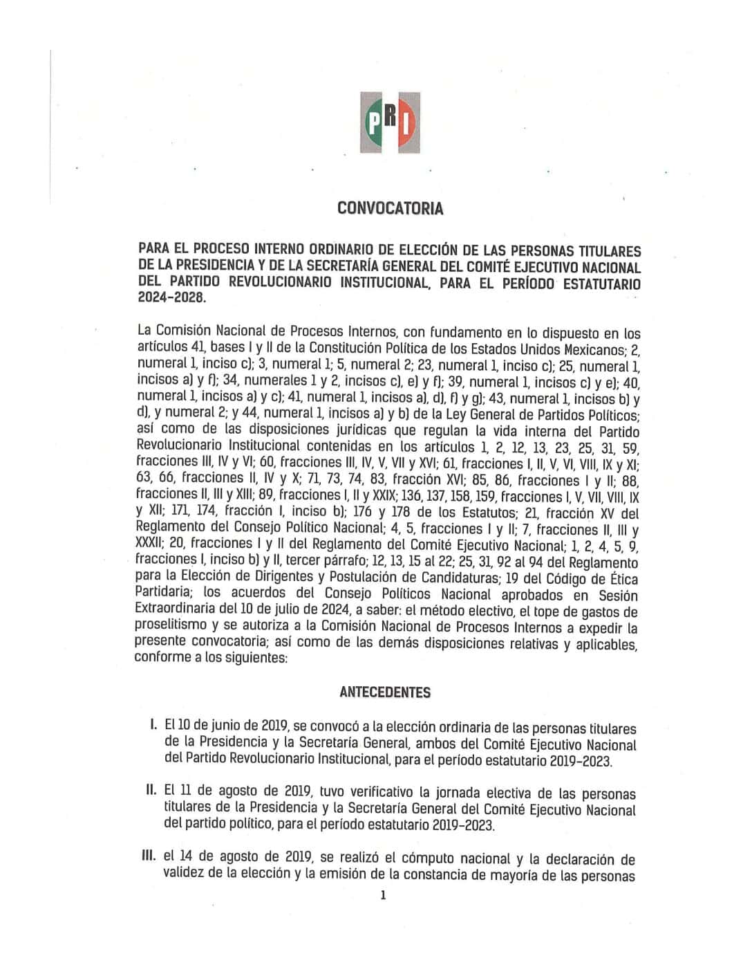 CONVOCATORIA PARA EL PROCESO INTERNO ORDINARIO DE ELECCIÓN DE LAS PERSONAS TITULARES DE LA PRESIDENCIA Y DE LA SECRETARIA GENERAL DEL COMITÉ EJECUTIVO NACIONAL DEL PARTIDO REVOLUCIONARIO INSTITUCIONAL, PARA EL PERIODO ESTATUTARIO 2024-2028.